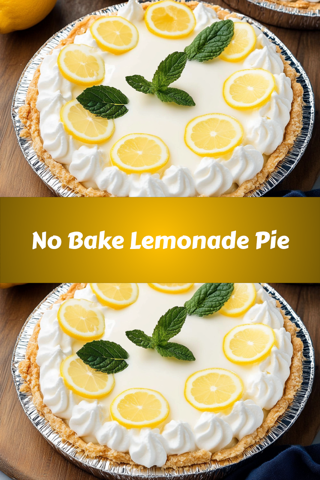 How to make delicious No Bake Lemonade Pie easily at home