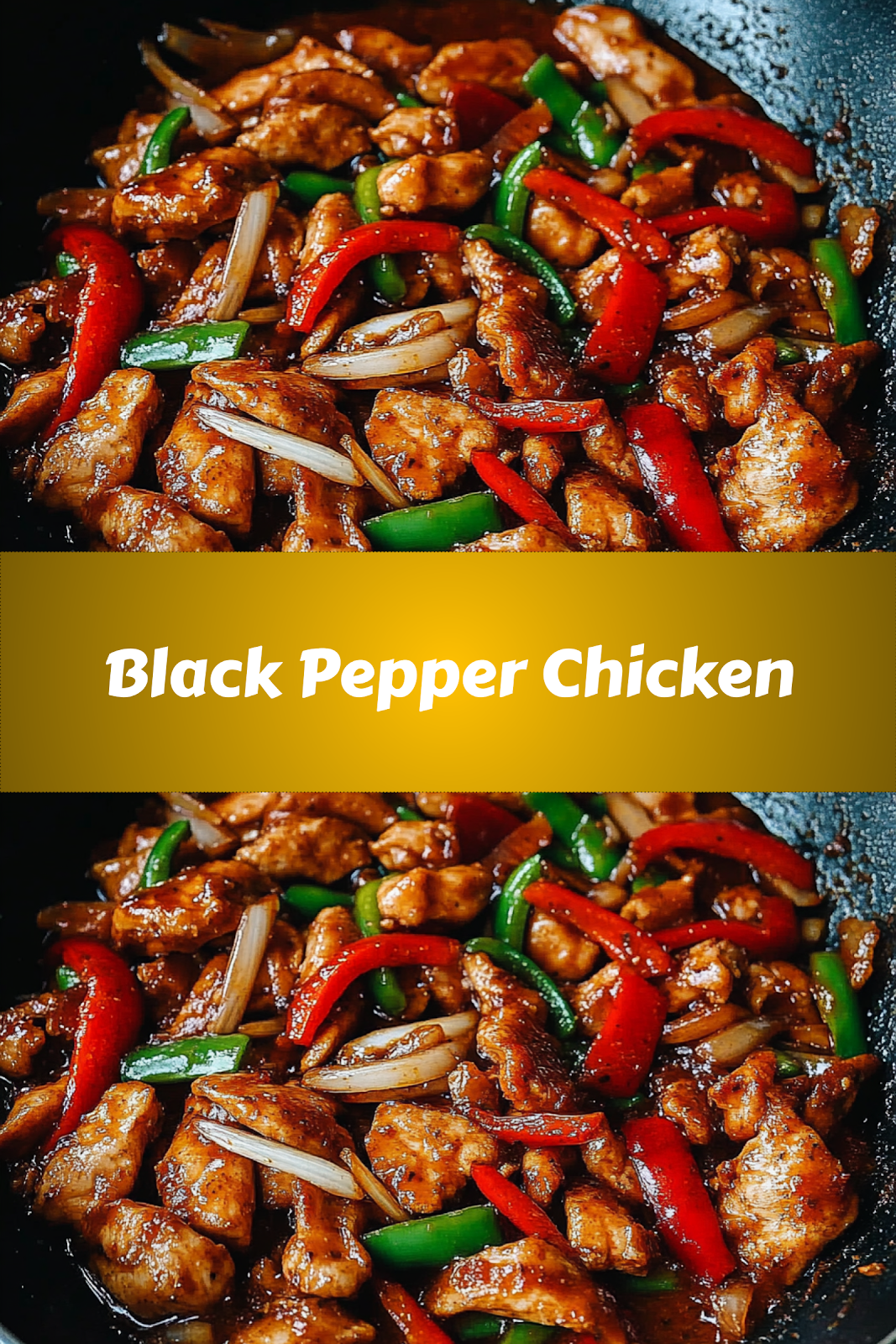 How to make delicious Black Pepper Chicken easily at home